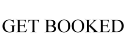 GET BOOKED