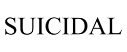 SUICIDAL