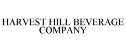 HARVEST HILL BEVERAGE COMPANY