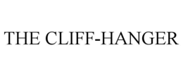 THE CLIFF-HANGER