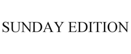 SUNDAY EDITION