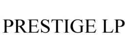 PRESTIGE LP
