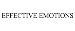 EFFECTIVE EMOTIONS