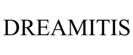 DREAMITIS
