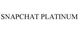 SNAPCHAT PLATINUM