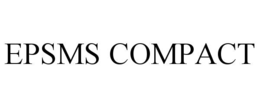 EPSMS COMPACT