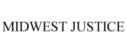 MIDWEST JUSTICE
