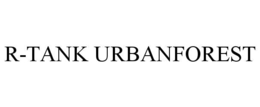 R-TANK URBANFOREST