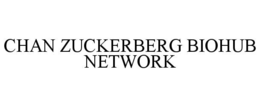 CHAN ZUCKERBERG BIOHUB NETWORK