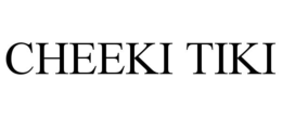 CHEEKI TIKI