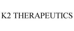 K2 THERAPEUTICS