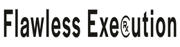 FLAWLESS EXECUTION RX