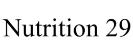NUTRITION 29