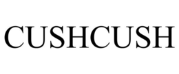 CUSHCUSH