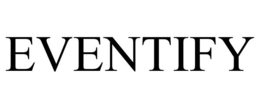 EVENTIFY