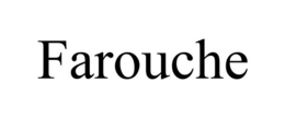 FAROUCHE