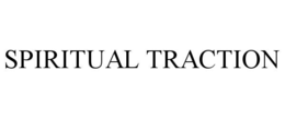 SPIRITUAL TRACTION