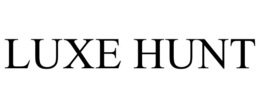 LUXE HUNT