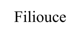 FILIOUCE
