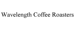 WAVELENGTH COFFEE ROASTERS