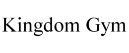 KINGDOM GYM