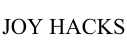 JOY HACKS