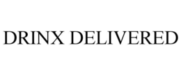 DRINX DELIVERED