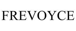 FREVOYCE