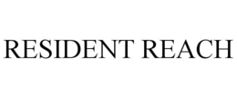RESIDENT REACH