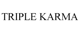 TRIPLE KARMA
