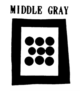 MIDDLE GRAY