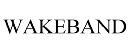 WAKEBAND