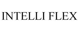 INTELLI FLEX