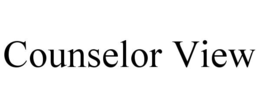 COUNSELOR VIEW