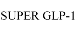 SUPER GLP-1
