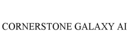 CORNERSTONE GALAXY AI