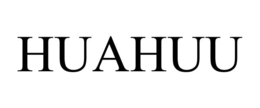 HUAHUU