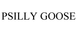 PSILLY GOOSE