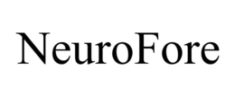 NEUROFORE