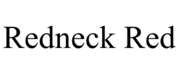 REDNECK RED