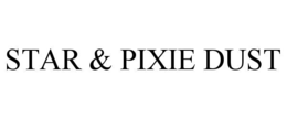 STAR & PIXIE DUST