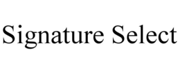 SIGNATURE SELECT