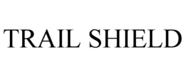 TRAIL SHIELD