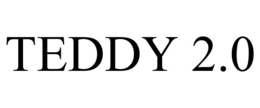 TEDDY 2.0