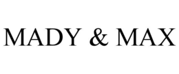 MADY & MAX
