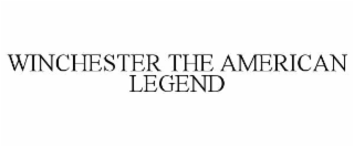 WINCHESTER THE AMERICAN LEGEND
