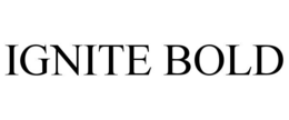 IGNITE BOLD