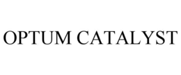 OPTUM CATALYST