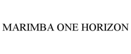 MARIMBA ONE HORIZON
