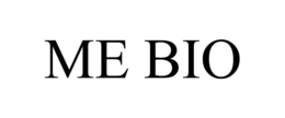 ME BIO